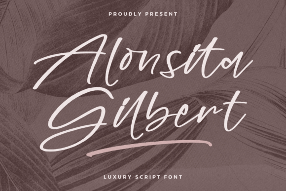 Alonsita Gilbert: Elevating Editorial Design with a Luxurious Script Typeface