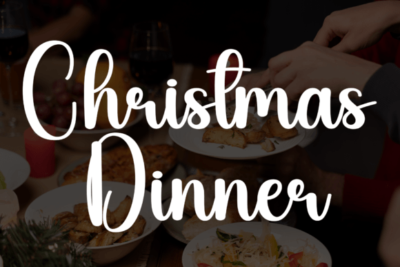 Christmas Dinner: A Sweet Touch for Campaign Typography