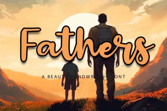 Fathers: A Sweet Handwritten Font for Warm Brand Identities