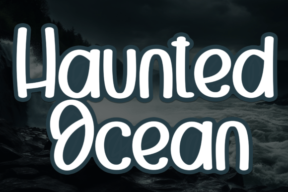 Haunted Ocean: A Sweet Handwritten Font for Editorial Design