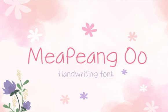 Meapeang Oo: A Handwritten Font That Brings Warmth to Web Design