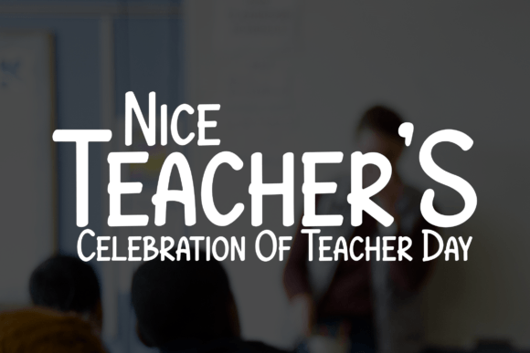 Why Nice Teachers Font Is Perfect for Small Business Branding